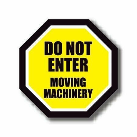 ERGOMAT 12in OCTAGON SIGNS - Do Not Enter Moving Machinery DSV-SIGN 144 #1075 -UEN